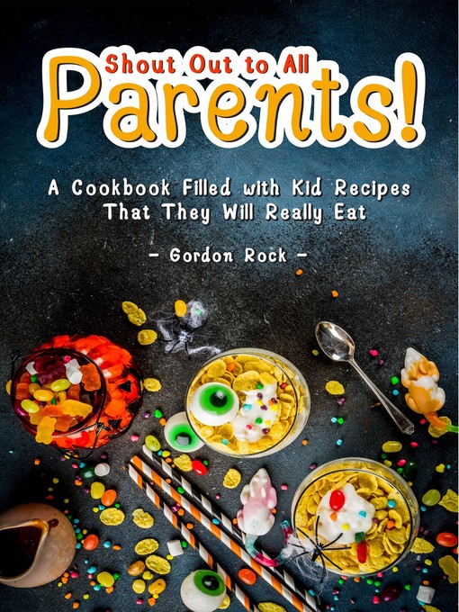 Title details for Shout Out to All Parents! by Gordon Rock - Available